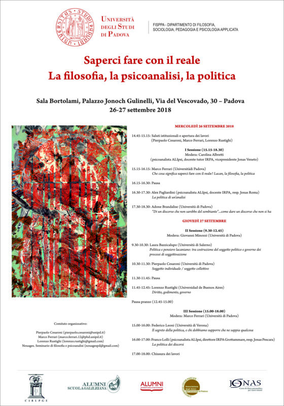 Convegno «Saperci fare con il reale. La filosofia, la psicoanalisi, la politica» (Padova 26-27 Settembre)