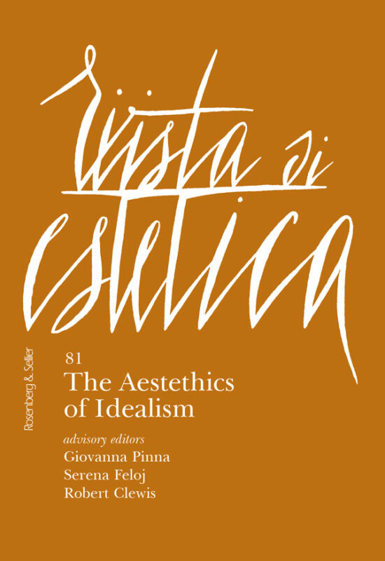 New Release: R. Clewis, S. Feloj, G. Pinna (eds.), "The Aestethics of Idealism" («Rivista di Estetica», 81, 3/2022)