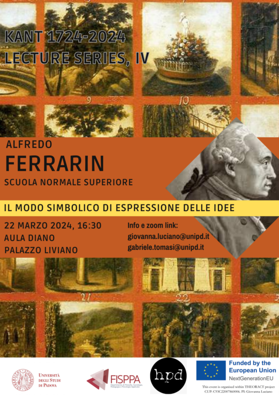Talk: Kant 1724-2024 Lecture Series (IV): Alfredo Ferrarin, Il modo simbolico di espressione delle idee (Padova, 22 March, 2024)